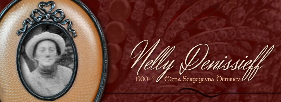 Helene Elena Sergeyevna 'Nelly' Denissieff Denisiev Banner